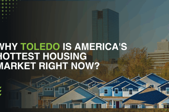 Why Toledo Is America’s Hottest Housing Market Right Now. 