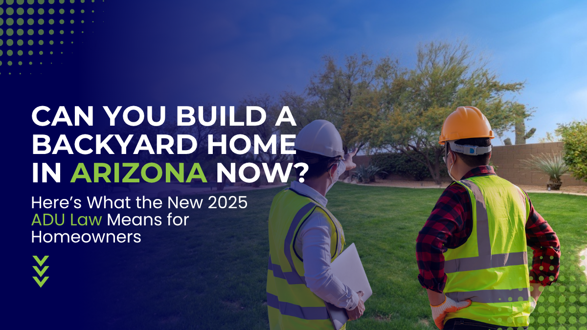 Can You Build a Guest House in Arizona Now? Here’s What the Law Says 